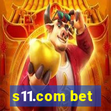 s11.com bet